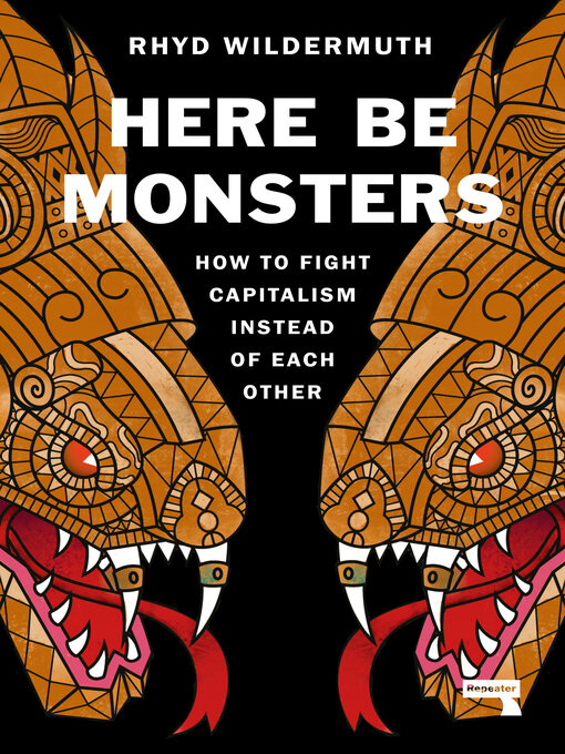 Title details for Here Be Monsters by Rhyd Wildermuth - Available